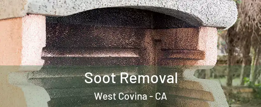  Soot Removal West Covina - CA